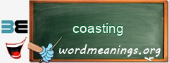 WordMeaning blackboard for coasting